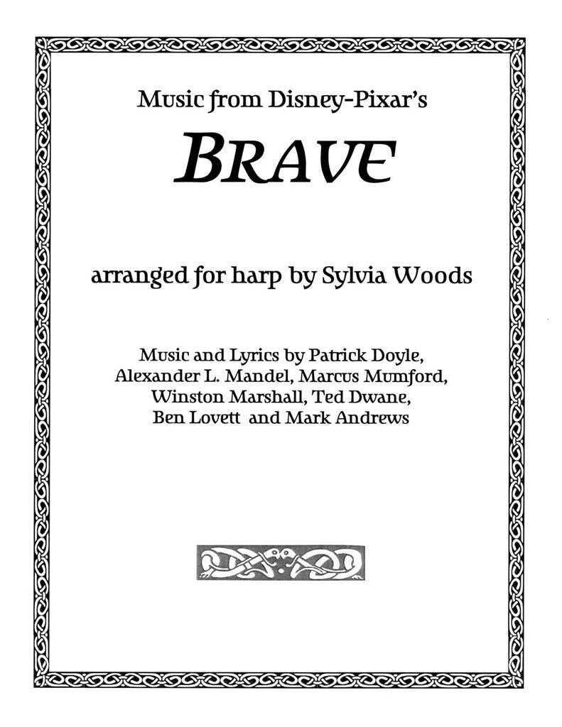 Brave - (Disney Pixar Film) - arr. Sylvia Woods