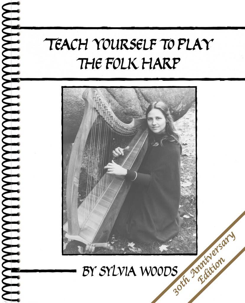 Teach yourself to play the Folk Harp - Sylvia Woods