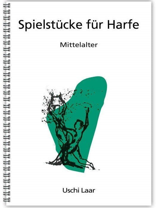 Spielstücke für Harfe - Mittelalter - Uschi Laar