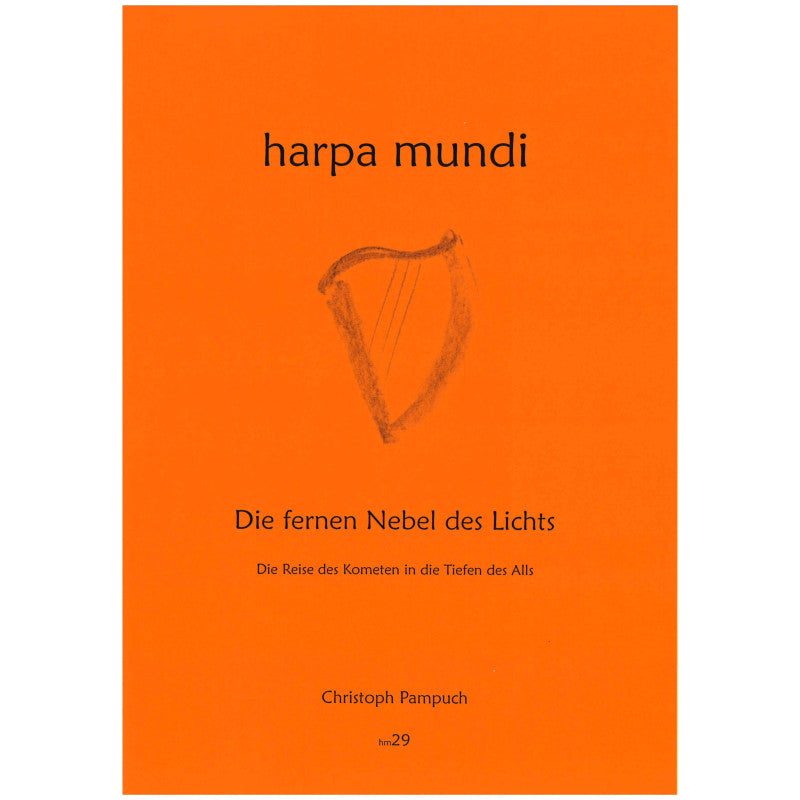 harpa mundi - Die fernen Nebel des Lichts - C. Pampuch