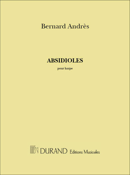 Absidioles - Harfe Solo - Bernard Andrès