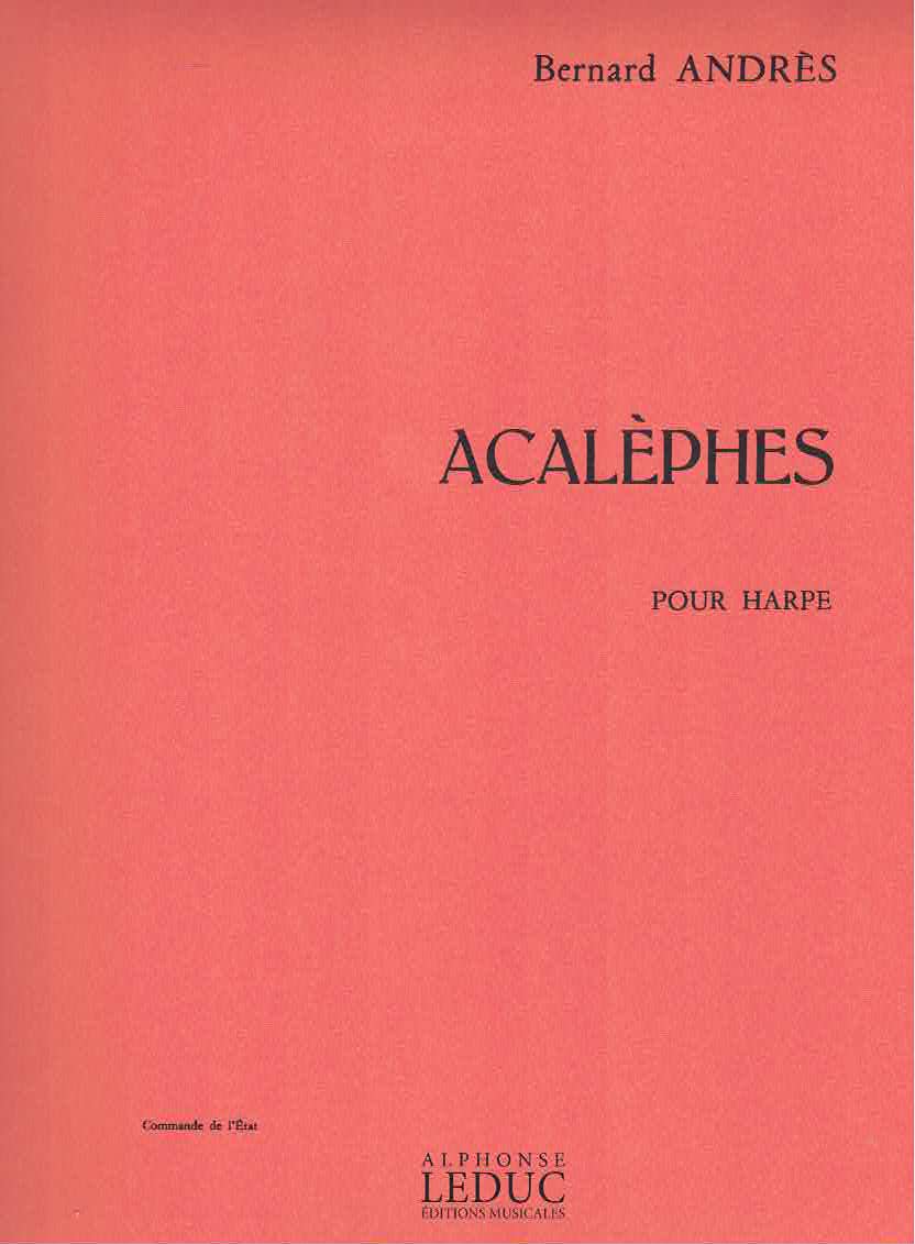 Acalèphes - Harfe Solo - Bernard Andrès