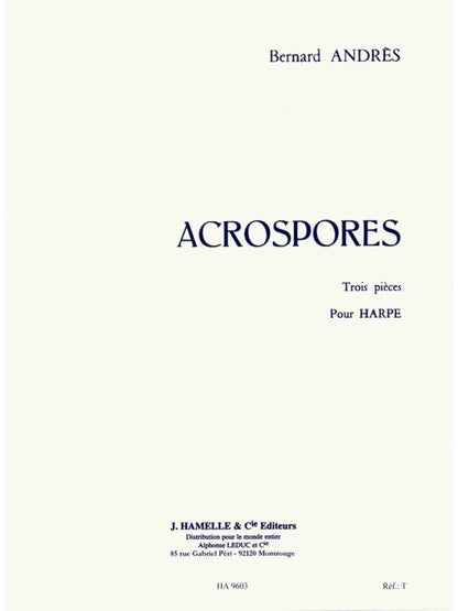 Acrospores - Harfe Solo - Bernard Andrès