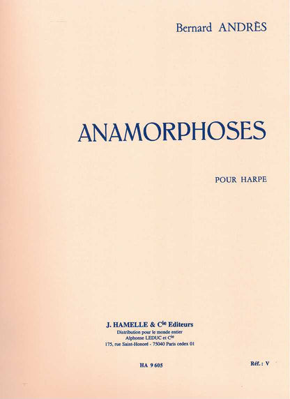 Anamorphoses - Harfe Solo - Bernard Andrès