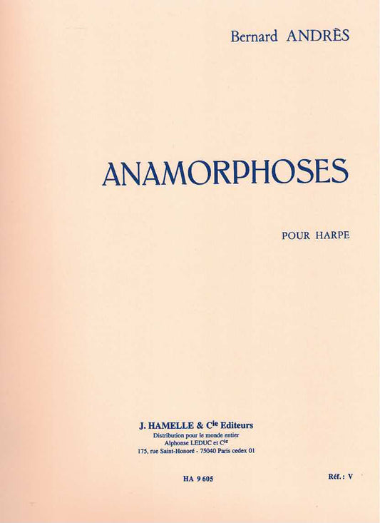 Anamorphoses - Harfe Solo - Bernard Andrès