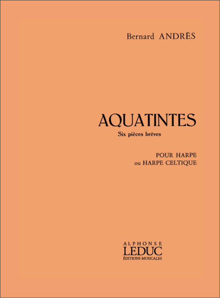 Aquatintes - Harfe Solo - Bernard Andrès