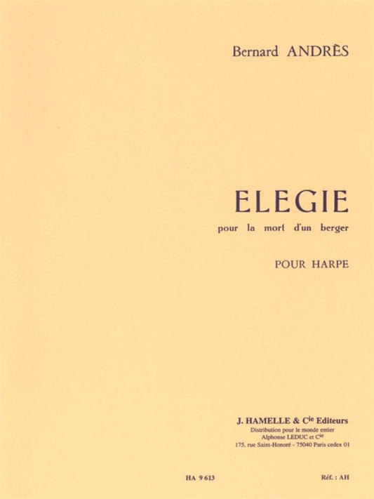 Elegie pour la mort d’un berger - Harfe Solo - Bernard Andrès