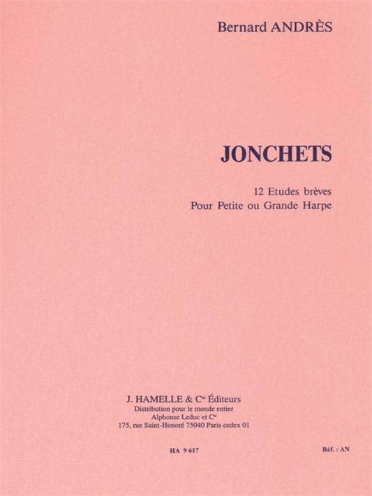 Jonchets - Harfe Solo - Bernard Andrès
