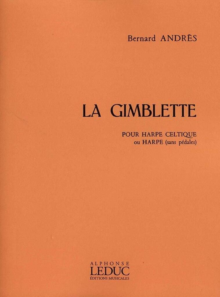 La Gimblette - Harfe Solo - Bernard Andrès