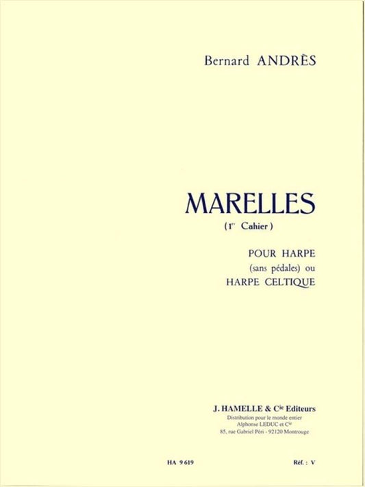 Marelles - 1er Cahier: Harfe Solo - Bernard Andrès