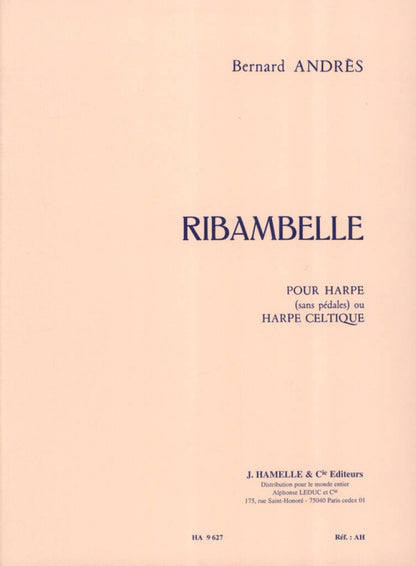 Ribambelle - Harfe Solo - Bernard Andrès