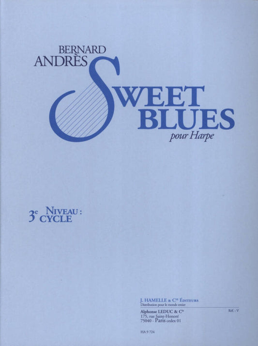 Sweet Blues - Harfe Solo - Bernard Andrès