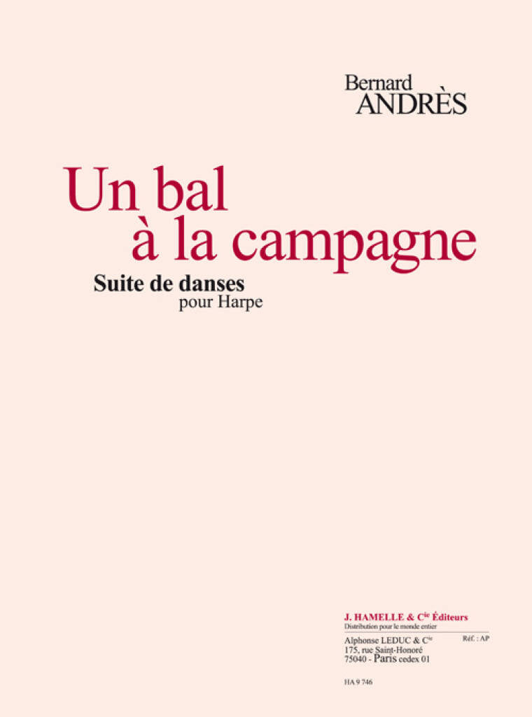 Un bal à la campagne (Suite de danses) - Harfe Solo - Bernard Andrès