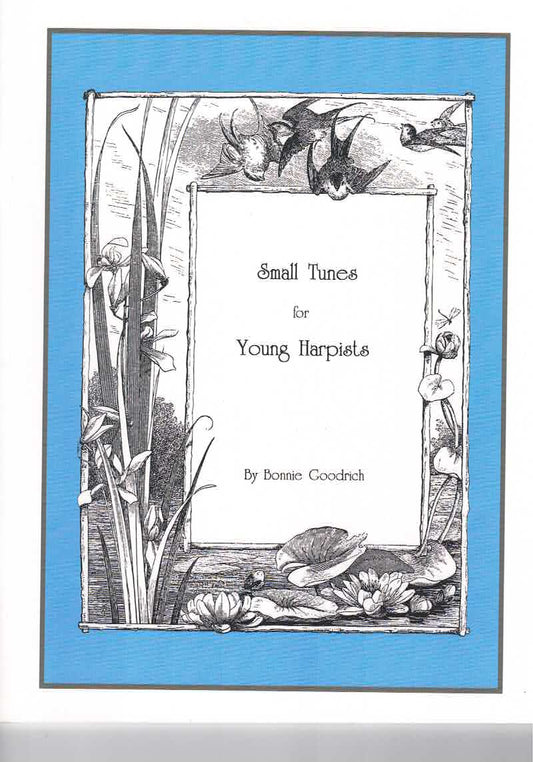 Small Tunes for Young Harpist - Bonnie Goodrich
