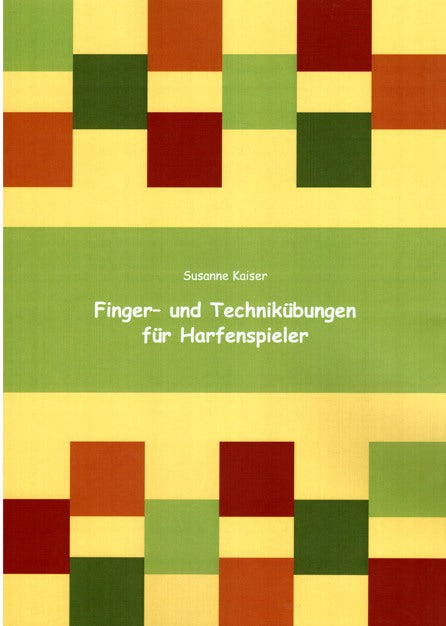 Finger- und Technikübungen für Harfenspieler  - Susanne Kaiser