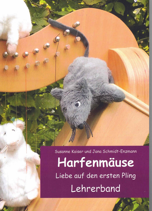 Harfenmäuse  Lehrerband - Susanne Kaiser, Jana Schmidt-Enzmann