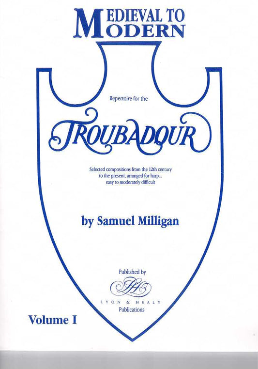 Medieval to Modern Vol. 1 - Samuel Milligan