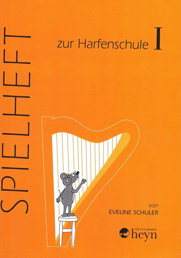 Spielheft zur Harfenschule 1 - Eveline Schuler
