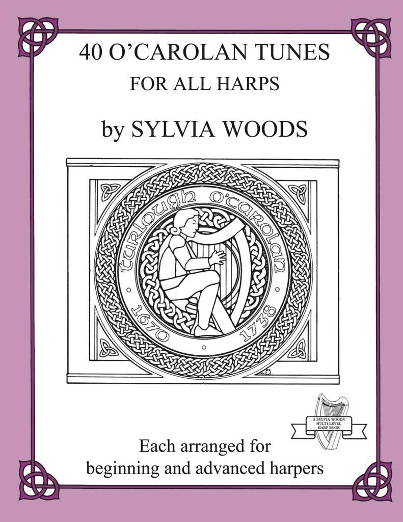 40 O’Carolan tunes for all harps - arr. Sylvia Woods