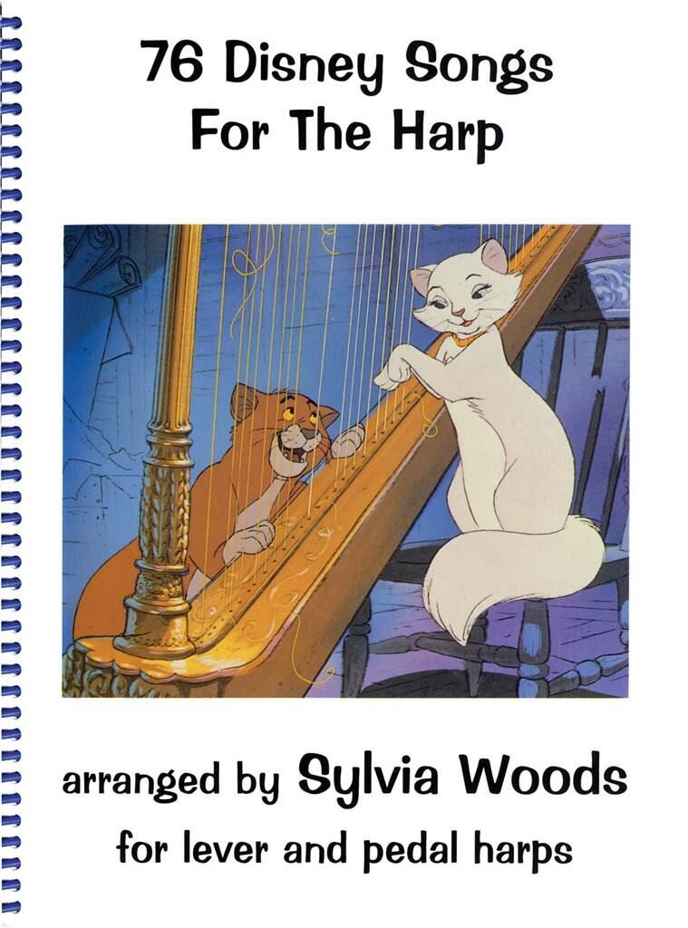 76 Disney Songs for the Harp - arr. Sylvia Woods