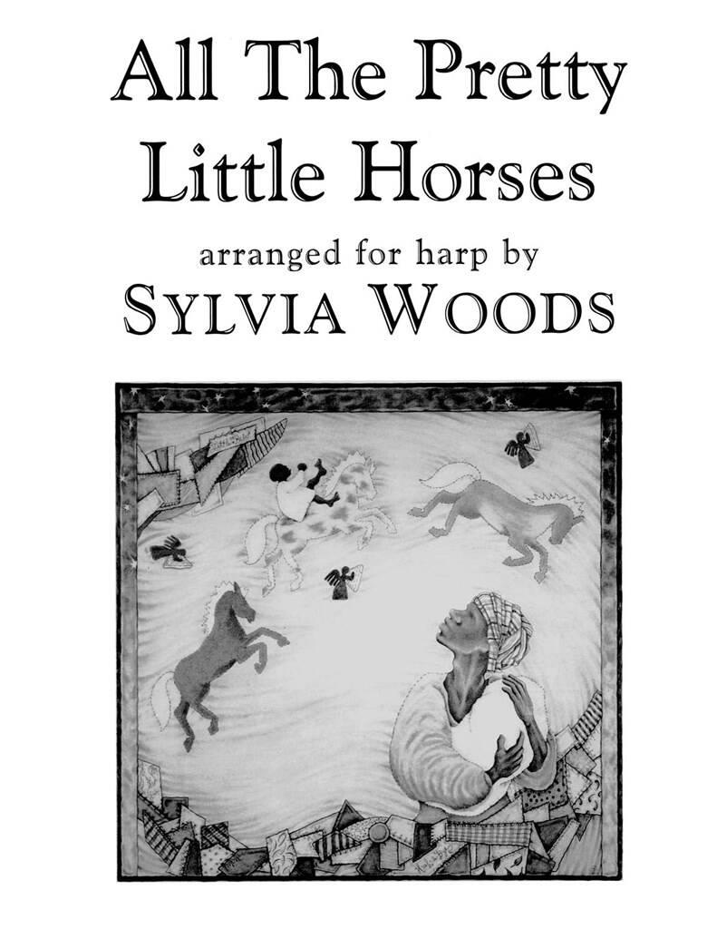 All the little pretty Horses - arr. Sylvia Woods