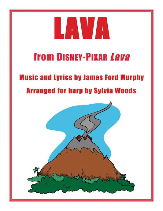 Lava (Disney Pixar) - James Ford Murphy, arr. Sylvia Woods