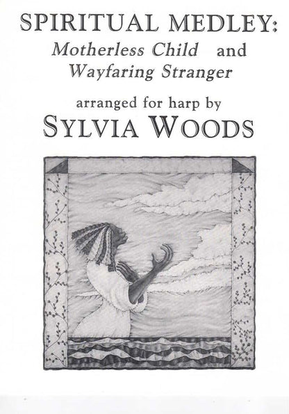 Spiritual Medley Harp Solo: Motherless Child & Wayfaring Stranger - arr. Sylvia Woods