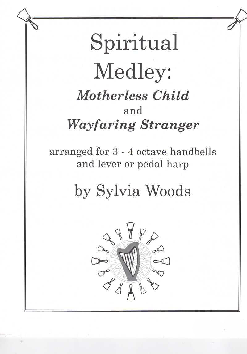 Spiritual Medley for harp and handbells - arr. Sylvia Woods