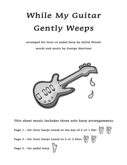 While my Guitar Gently Weeps - George Harrison, arr. Sylvia Woods