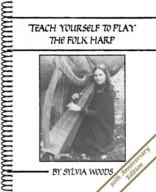 Teach yourself to play the Folk Harp - Sylvia Woods