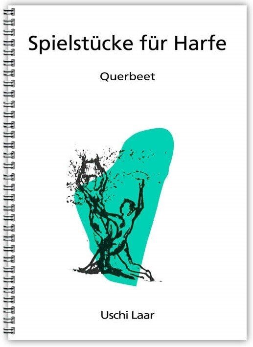 Spielstücke für Harfe - Querbeet - Uschi Laar