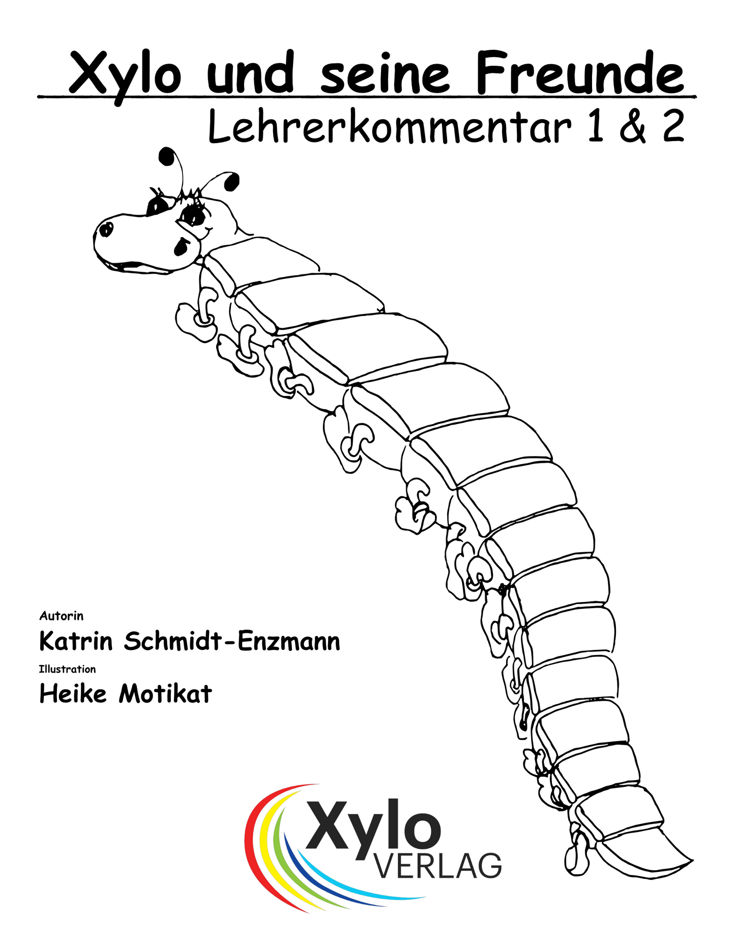 Xylo und seine Freunde Lehrerband
