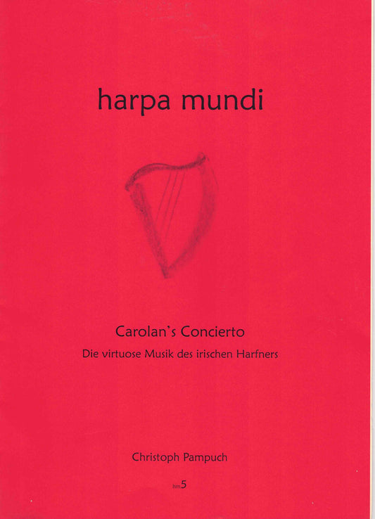 harpa mundi - Carolan´s Concierto - C. Pampuch