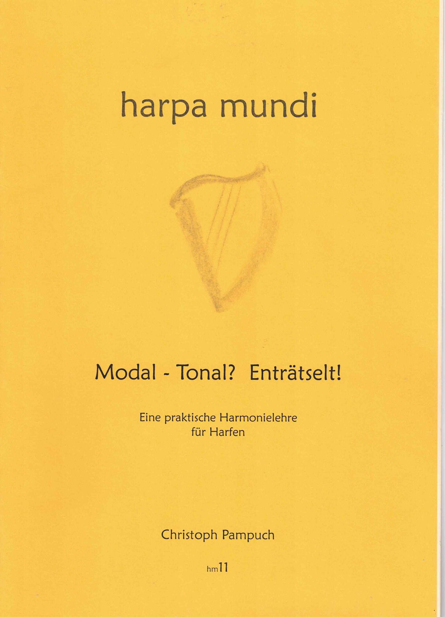 harpa mundi - Modal - Tonal? Enträtselt! - C. Pampuch