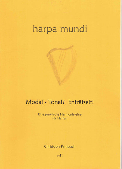 harpa mundi - Modal - Tonal? Enträtselt! - C. Pampuch