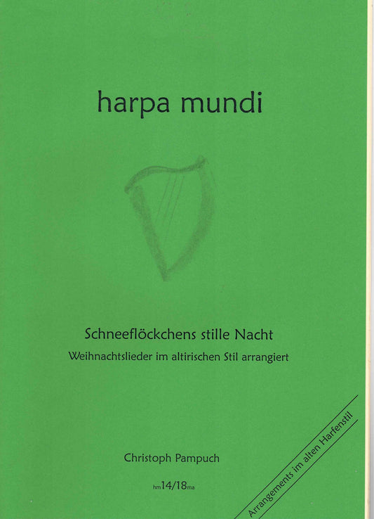 harpa mundi - Schneeflöckchens stille Nacht altirische Spielweise - C. Pampuch
