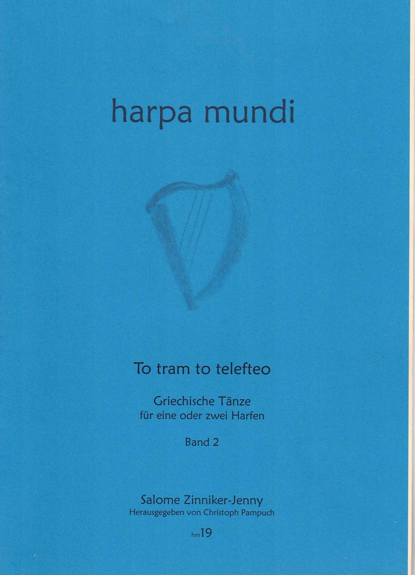 harpa mundi - To tram to telefteo - C. Pampuch