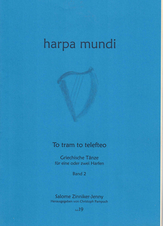 harpa mundi - To tram to telefteo - C. Pampuch