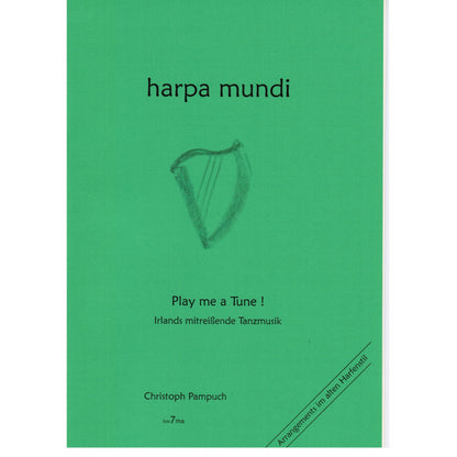 harpa mundi - Play me a Tune! - C. Pampuch