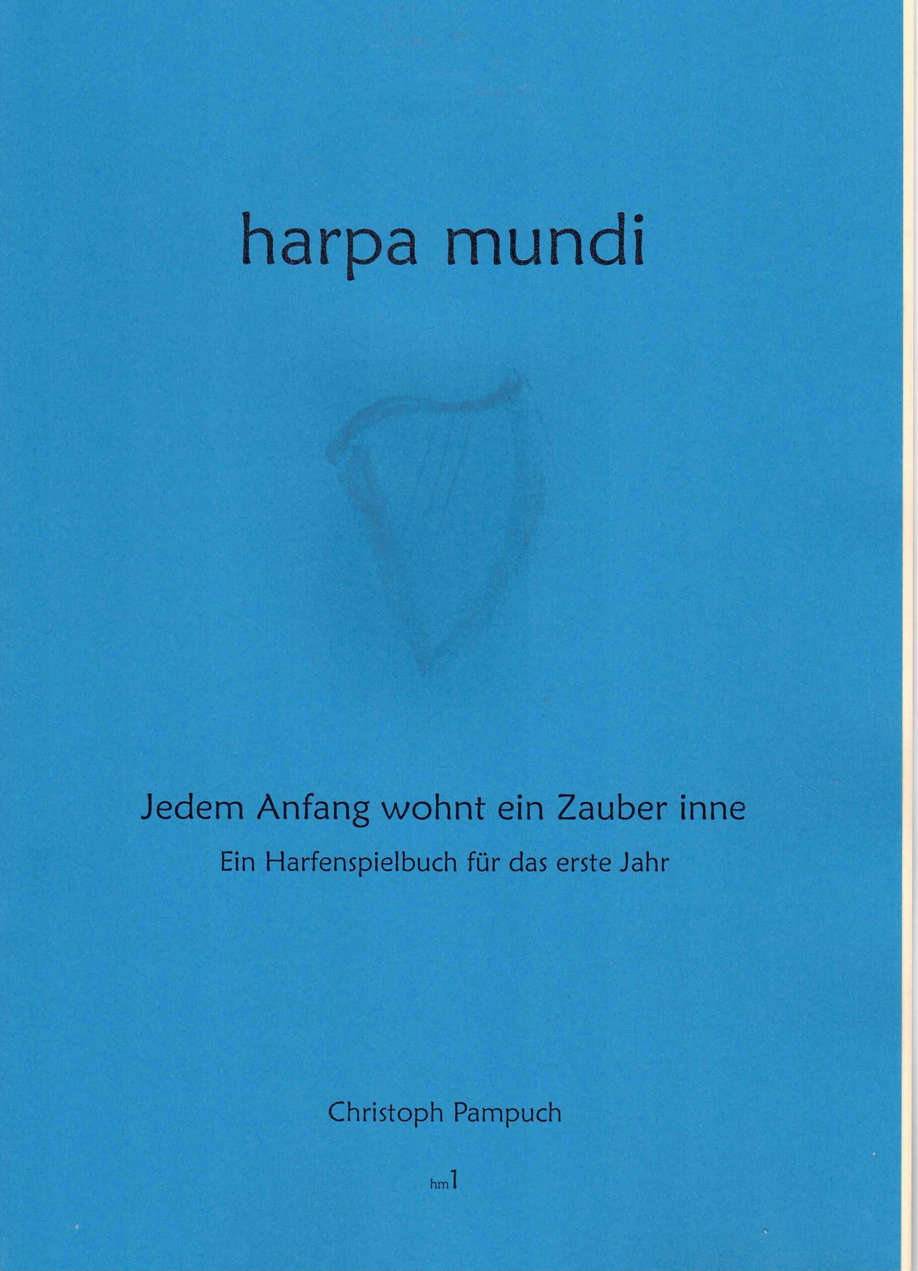 harpa mundi - Jedem Anfang wohnt ein Zauber inne - Christoph Pampuch Notenheft